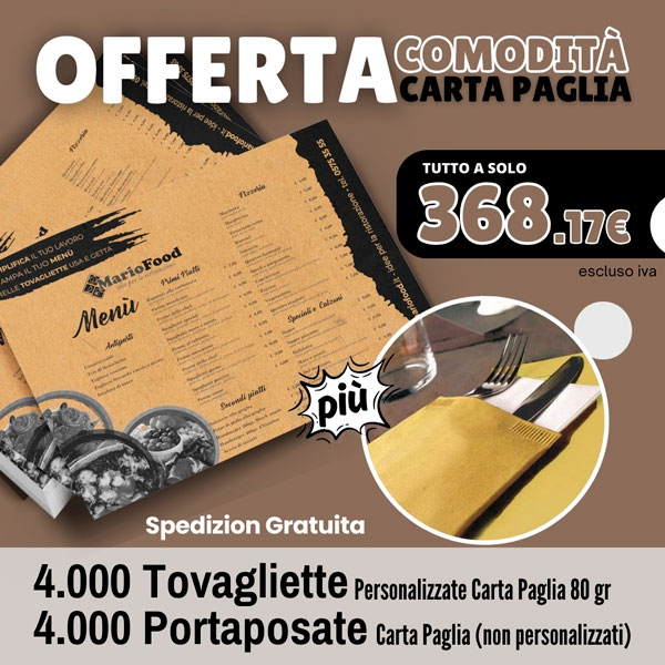 <strong>Offerta Comodità - Carta Paglia</strong><br> 4000 Tovagliette Personalizzate <br> 4000 Portaposate in Carta Paglia