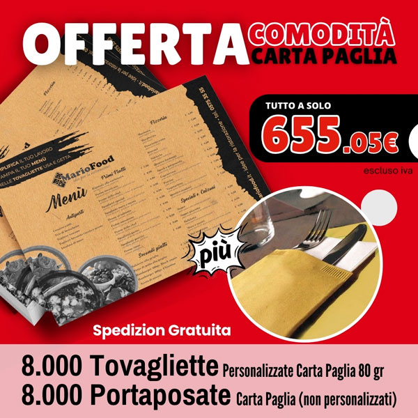 <strong>Offerta Comodità - Carta Paglia</strong><br> 8000 Tovagliette Personalizzate <br> 8000 Portaposate in Carta Paglia